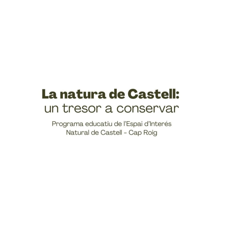La natura de Castell: un tresor a conservar
