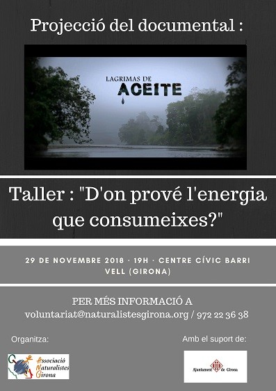 Documental Lágrimas de aceite  + Taller d’on prové l’energia que consumim? 