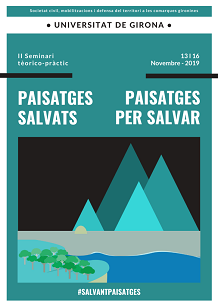 II Seminari Paisatges Salvats – Paisatges per Salvar