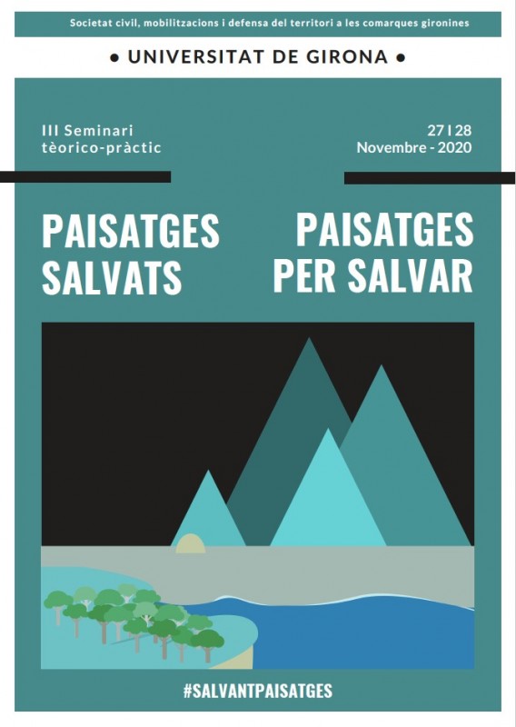 III Seminari Paisatges Salvats - Paisatges per Salvar