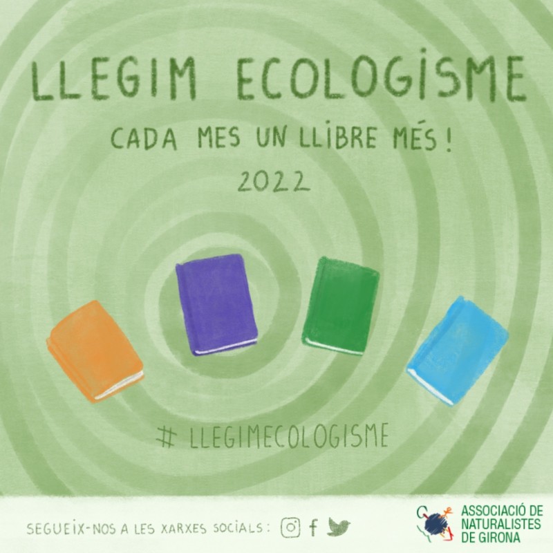 Llegim ecologisme, cada mes un llibre més!